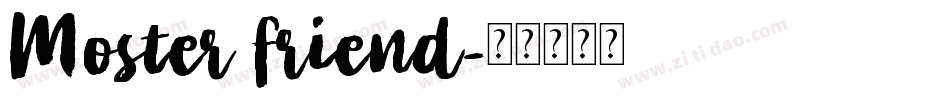 Moster friend字体转换
